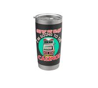 Out of My Way Going to Casino Gift Slot Machine à jouer Gobelet isotherme en acier inoxydable double paroi