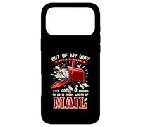 Out of My Way Mailman 12 Hours Worth of Mail Postal Worth of Mail Coque pour iPhone 17 Pro Max