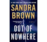 Out of Nowhere – Grand Central Publishing