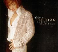 Out of Nowhere by Estefan, Gloria (2001-04-23)