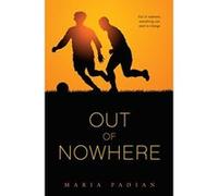 Out of Nowhere - [Version Originale] Maria Padian (Auteur)