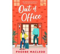 Out of Office - Phoebe MacLeod - Boldwood Books - ebook (ePub) - Livre
