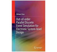 Out-Of-Order Parallel Discrete Event Simulation For Electronic System-Level Design