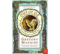 Out of Oz - Gregory Maguire - HarperCollins - Livre en Anglais - Paperback Gregory MaguireGregory Maguire (Auteur)
