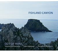 Out of Print - Fishland Canyon [Import]