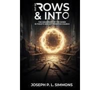 Out Of Rows And Into Circles: The Weakening Of The Word In Today’s Seeker-Sensitive Church