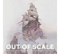 OUT OF SCALE: Gregory Fromenteau - Sketchbook - Volume 2
