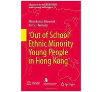 out Of School' Ethnic Minority Young People In Hong Kong