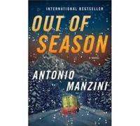 Out of Season by Antonio Manzini Paperback Book Antonio Manzini (Auteur)