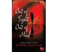 Out Of Sight Out Of Mind