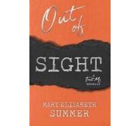 Out Of Sight Paperback Book By Mary Elizabeth Summer