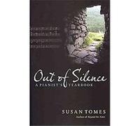 Out of Silence Susan Tomes (Auteur)