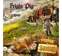 Out of the Barnyard by Fright Pig (2013-05-20)