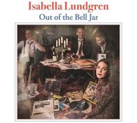 Isabella Lundgren – Out of the Bell Jar – Import