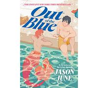 Out of the Blue: An Instant New York Times Bestselling Queer YA Rom-Com About Merfolk and Fake Dating
