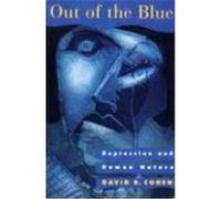 Out of the Blue Depression and Human Cohen, David B., Cohen (Auteur)