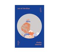 Out of the blue - Elodie Issartel - Vanloo - broché - Roman