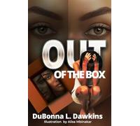 Out of the Box: A Story of Deliverance