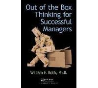 Out Of The Box Thinking For Successful Managers