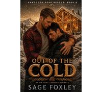 OUT OF THE COLD: An MM Hurt Comfort Romance