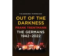 Out of the Darkness: The Germans, 1942-2022