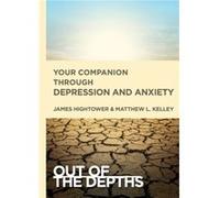 Out of the Depths Your Companion Through Depression and Anx by Harriet Bryan Harriet Bryan (Auteur)