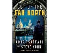 Out of the Far North by Steve Yohn Steve Yohn (Auteur)