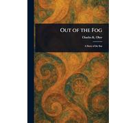 Out of the Fog