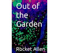 Out of the Garden