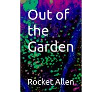 Out of the Garden