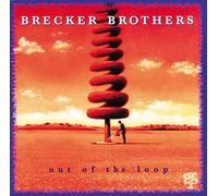 Brecker Brothers – Out of the Loop – Universal Music Group