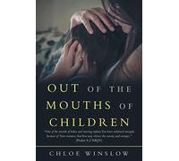 Out Of The Mouths Of Children