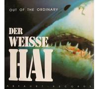 Out of the Ordinary - Der Weisse Hai [Vinyl Maxi-Single]