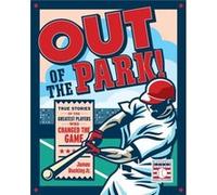Out of the Park by James Buckley Jr. James Buckley Jr. (Auteur)