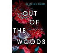 Out of the Woods