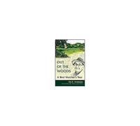 Out Of The Woods: A Bird Watcher's Year