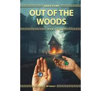 Out of the Woods: Siân's Story, Book 3