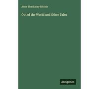Out of the World and Other Tales