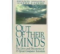 Out of Their Minds Cathy A. Lazere, Dennis Elliott Shasha (Auteur)