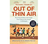 Out of Thin Air: Running Wisdom and Magic from Above the Clouds in Ethiopia