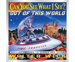 [Out of This World (Can You See What I See?)] [By: Wick, Walter] [June, 2013]