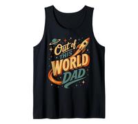 Out of This World Dad Funny Fathers Day Birthday Space Débardeur
