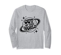 Out Of This World Groovy Funny Planet Space Geek Astronomy Manche Longue