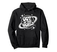 Out Of This World Groovy Funny Planet Space Geek Astronomy Sweat à Capuche