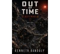 Out Of Time: Clusterhold