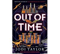 Out of Time - Jodi Taylor - Headline - ebook (ePub) - Livre