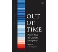 Out of Time: Poetry from the Climate Emergency