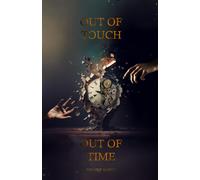 Out Of Touch, Out Of Time