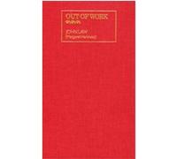 Out of Work, Radical Fiction John Law (Auteur)