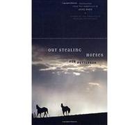 Out Stealing Horses Petterson, Per (Auteur)